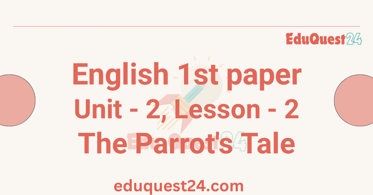The Parrot's Tale Story
