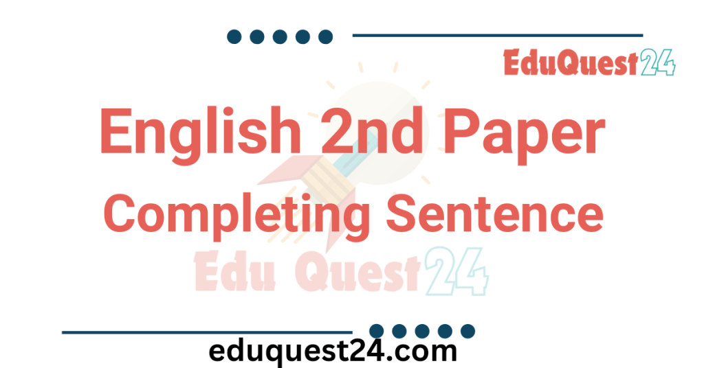 Completing Sentence HSC