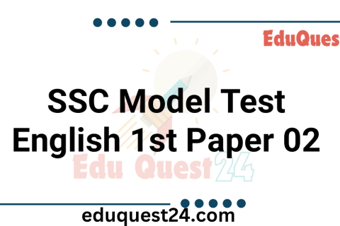 SSC English 1st Paper Model Test 02