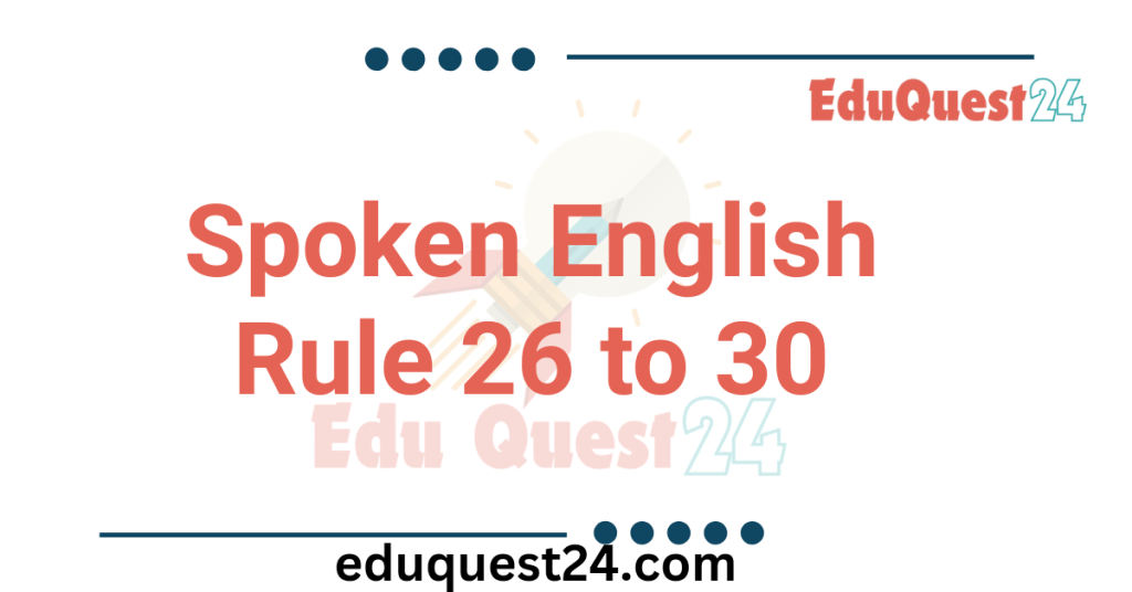Spoken English Structure Part 06