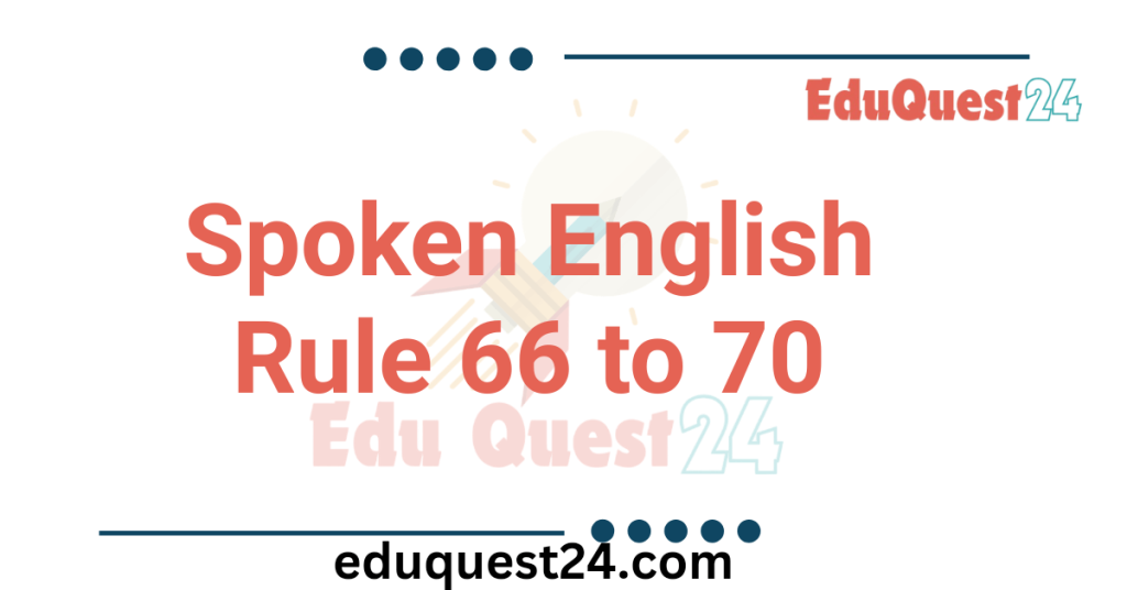 Spoken English Structure Part 14