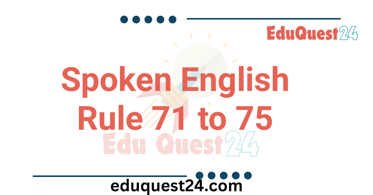 Spoken English Structure Part 15