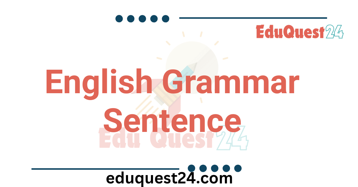 5 Types of Sentence Example