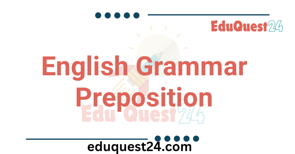 Preposition Rules in Bangla