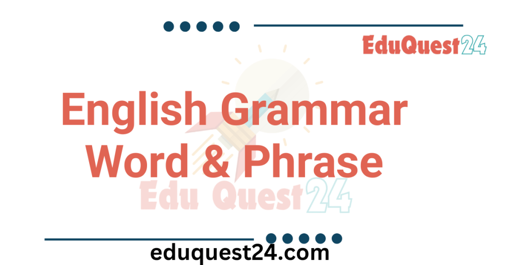 Special Uses of Words and Phrases